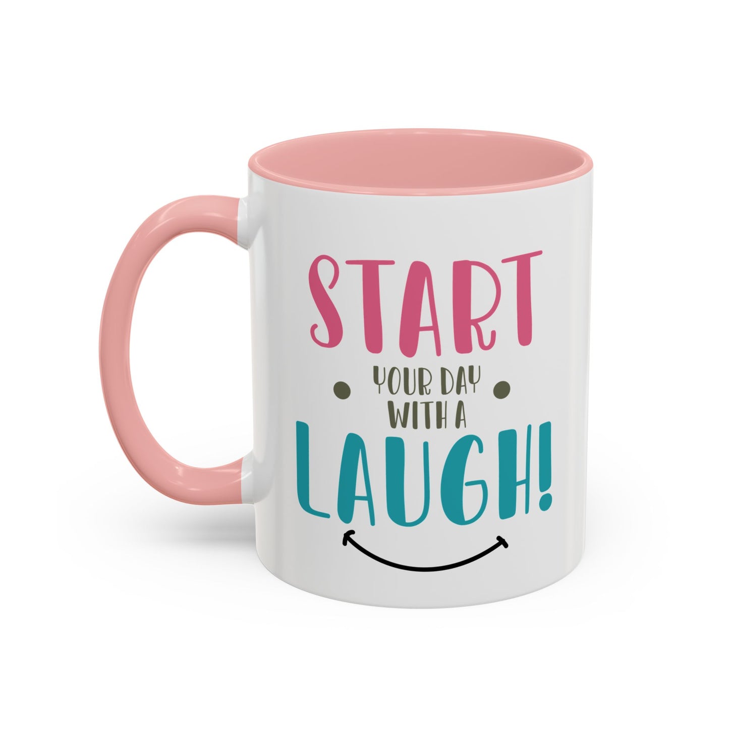 Start your Day Mug, With a Laugh Mug, Funny Mug, Coffee Mug, Birthday Gift, Father Gift, Tea Cup, Gift for Her, Gift for my Boss, Gift Mug