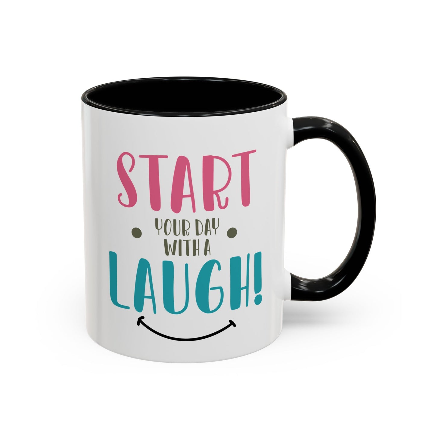 Start your Day Mug, With a Laugh Mug, Funny Mug, Coffee Mug, Birthday Gift, Father Gift, Tea Cup, Gift for Her, Gift for my Boss, Gift Mug