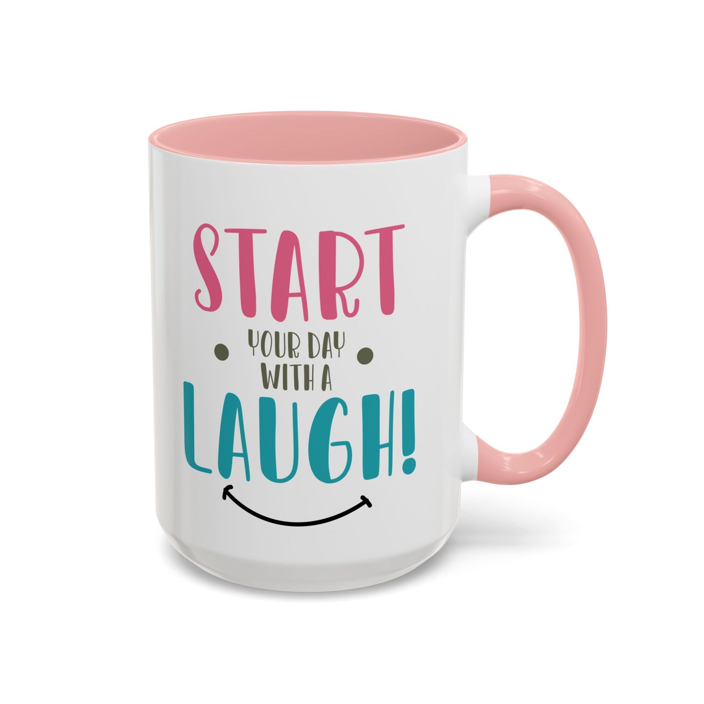 Start your Day Mug, With a Laugh Mug, Funny Mug, Coffee Mug, Birthday Gift, Father Gift, Tea Cup, Gift for Her, Gift for my Boss, Gift Mug